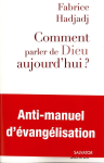 Comment parler de Dieu aujourd'hui ? vignette
