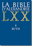 La Bible d'Alexandrie : 8 Ruth vignette