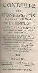 Conduite des confesseurs dans le tribunal de la pénitence, selon les instructions de St Charles Borromée, et la doctrine de St François de Sales... Seconde édition vignette