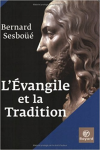 L'Évangile et la tradition vignette