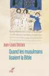 Quand les musulmans lisaient la Bible vignette