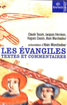 Les évangiles : textes et commentaires vignette