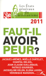 Faut-il avoir peur ? vignette