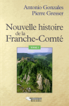 Nouvelle histoire de la Franche-Comté, tome 1 vignette