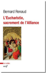 L' Eucharistie, sacrement de l'Alliance vignette