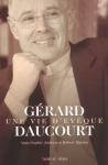 Gérard Daucourt : Une vie d'évêque vignette
