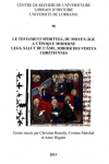 Le testament spirituel, du moyen-âge à l'époque moderne, legs, salut de l'âme, miroir des vertus chrétiennes vignette